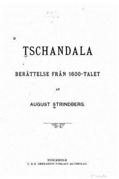 Cover for August Strindberg · Tschandala, berattelse fran 1600-talet (Pocketbok) (2016)