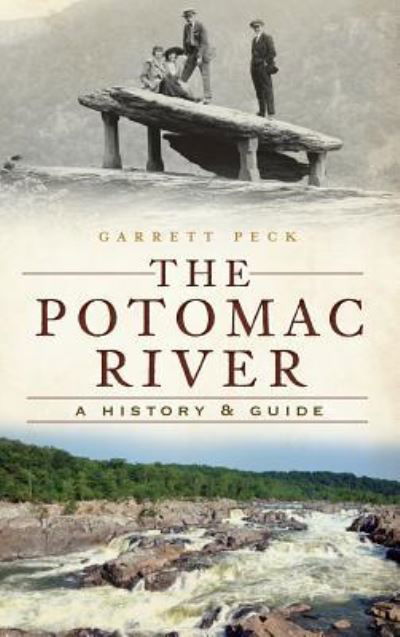 Cover for Garrett Peck · The Potomac River (Gebundenes Buch) (2012)