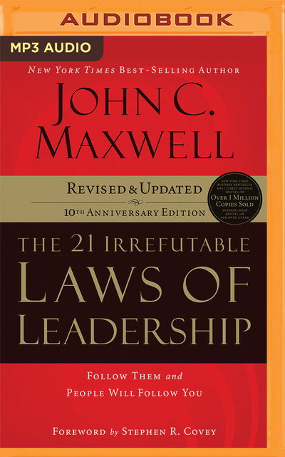 The 21 Irrefutable Laws of Leadership - John C. Maxwell - Muzyka - Brilliance Corporation - 9781543626186 - 20 czerwca 2017