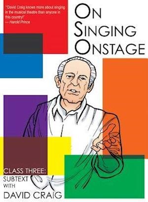 Cover for David Craig · On Singing Onstage, Acting Series: Class Three: Subtext (DVD) (2012)