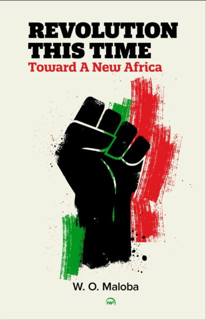 Cover for W.O. Maloba · Revolution This Time: Toward A New Africa (Pocketbok) (2024)