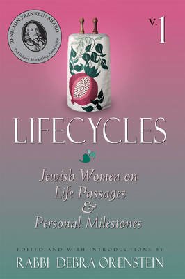 Cover for Life Cycles: Jewish Women on Life Passages and Personal Milestones (Pocketbok) (2000)