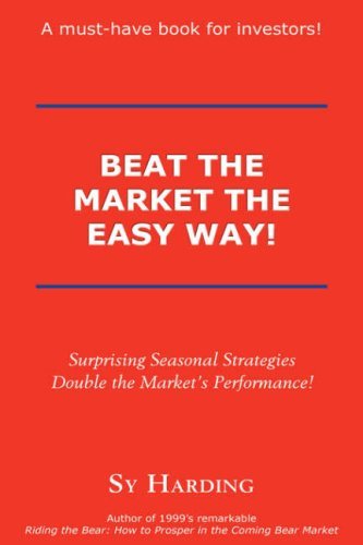 Cover for Sy Harding · Beat the Market the Easy Way! (Innbunden bok) (2007)