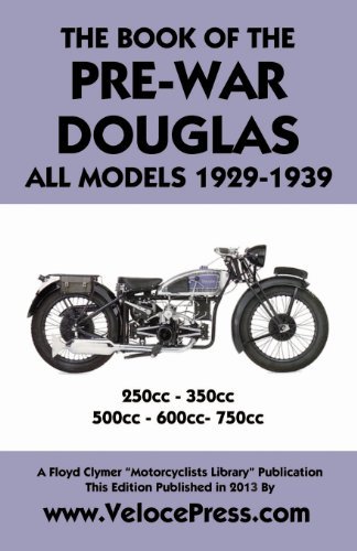 Cover for L. K. Heathcote · Book of the Pre-war Douglas All Models 1929-1939 (Paperback Book) (2013)