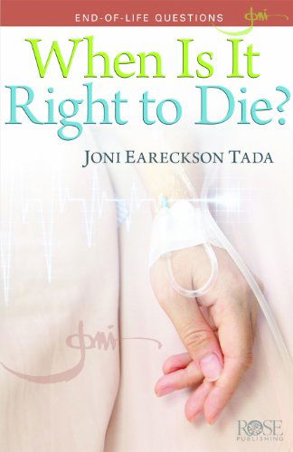 Cover for Joni Eareckson Tada · 5-Pack: Joni When Is It Right to Die? (Book) (2012)