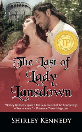 Cover for Shirley Kennedy · The Last of Lady Lansdown (Taschenbuch) (2012)