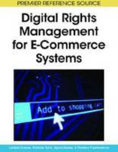 Cover for Lambros Drossos · Digital Rights Management for E-Commerce Systems (Gebundenes Buch) (2008)