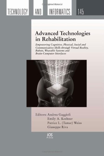 Cover for G. Riva · Advanced Technologies in Rehabilitation: Empowering Cognitive, Physical, Social and Communicative Skills Through Virtual Reality, Robots, Wearable Systems and Brain-computer Interfaces - Studies in Health Technology and Informatics (Innbunden bok) (2009)