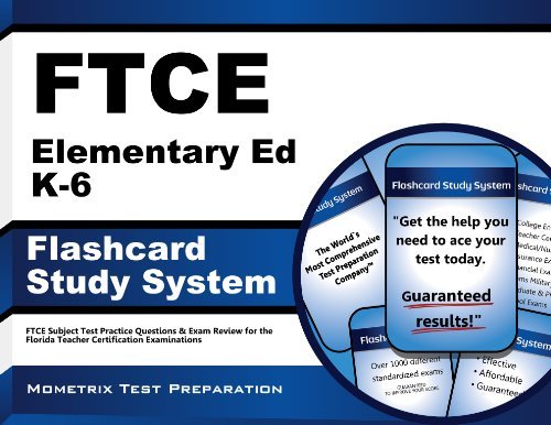 Cover for Ftce Exam Secrets Test Prep Team · Ftce Elementary Ed K-6 Flashcard Study System: Ftce Test Practice Questions &amp; Exam Review for the Florida Teacher Certification Examinations (Cards) (Pocketbok) [Flc Crds edition] (2023)
