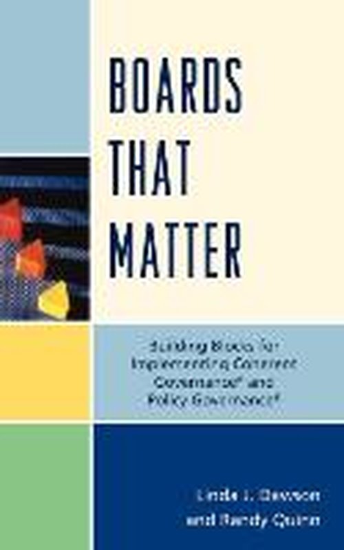 Cover for Randy Quinn · Boards that Matter: Building Blocks for Implementing Coherent Governance' and Policy Governance' (Hardcover Book) (2011)