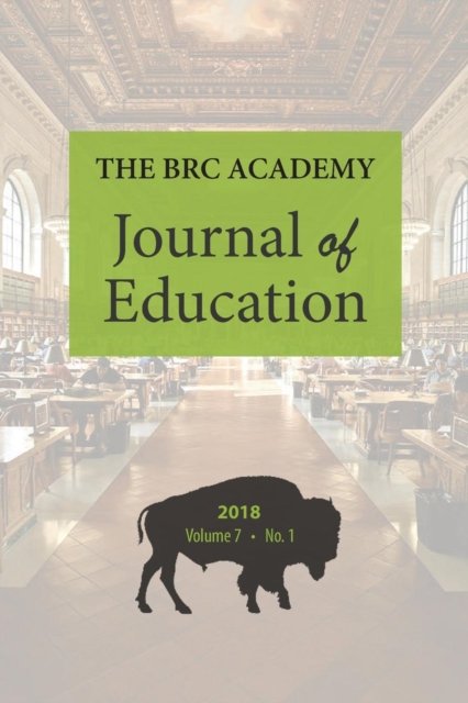 Cover for Paul Richardson · The Brc Academy Journal of Education, Volume 7 Number 1 (Paperback Book) (2018)