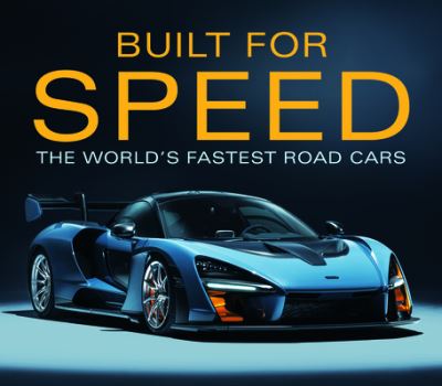 Cover for Publications International Ltd. · Built for Speed (Hardcover Book) (2019)