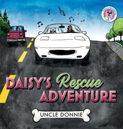 Cover for Uncle Donnie · Daisy's Rescue Adventure (Innbunden bok) (2020)
