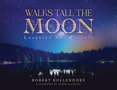 Cover for Robert Bollendorf · Walks Tall the Moon (Paperback Book) (2019)