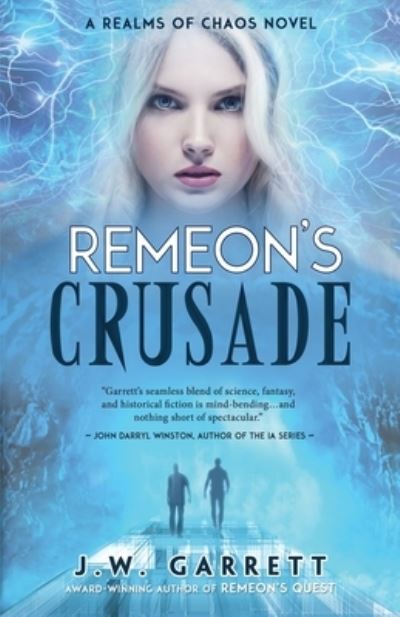 Cover for J. W. Garrett · Remeon's Crusade (Book) (2020)