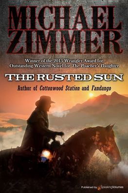 Cover for Michael Zimmer · The Rusted Sun (Pocketbok) (2019)