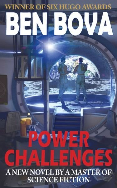 Cover for Ben Bova · Power Challenges (Hardcover Book) (2021)