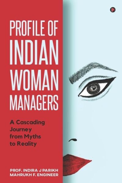Cover for Mahrukh F Engineer · Profile of Indian Woman Managers (Paperback Bog) (2020)