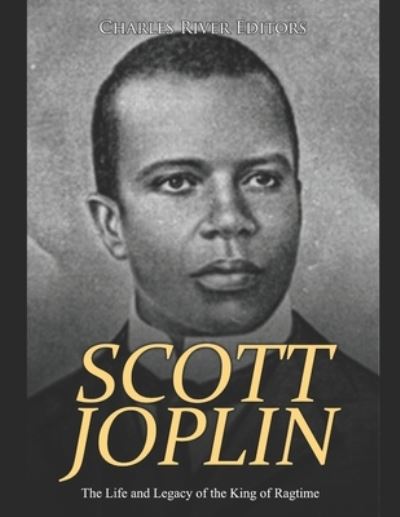 Cover for Charles River Editors · Scott Joplin (Paperback Book) (2020)