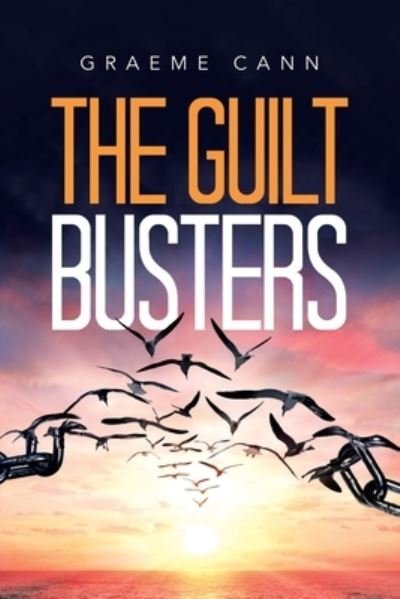 Cover for Graeme Cann · The Guilt Busters (Pocketbok) (2020)