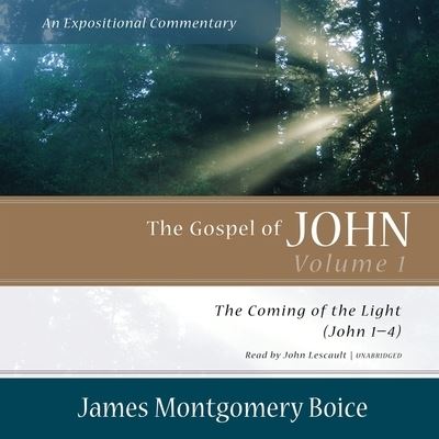 Cover for James Montgomery Boice · The Gospel of John: An Expositional Commentary, Vol. 1 (CD) (2022)