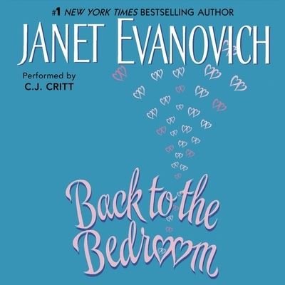Cover for Janet Evanovich · Back to the Bedroom (CD) (2021)