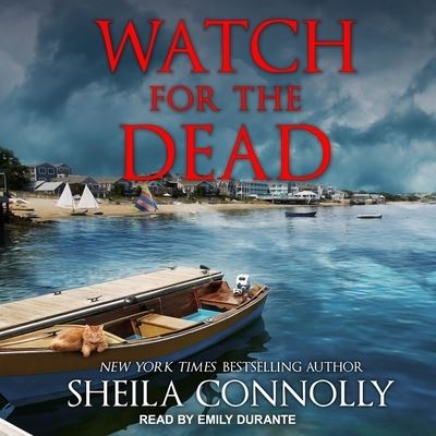 Cover for Sheila Connolly · Watch for the Dead (CD) (2017)