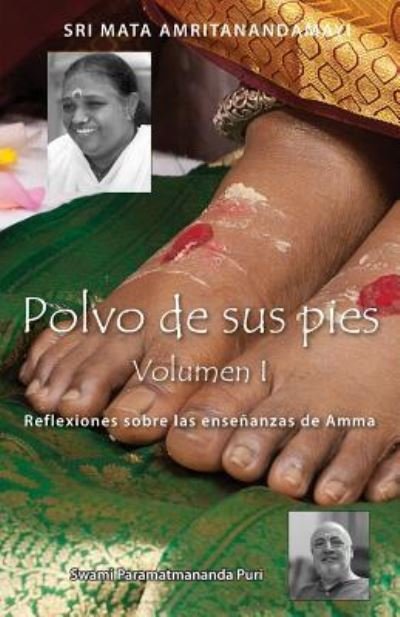 Cover for Swami Paramatmananda Puri · Polvo de sus pies - Volumen 1 (Pocketbok) (2016)