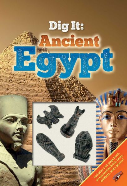 Cover for Courtney Acampora · Dig It!: Ancient Egypt - Smithsonian Dig It (Bok) (2019)