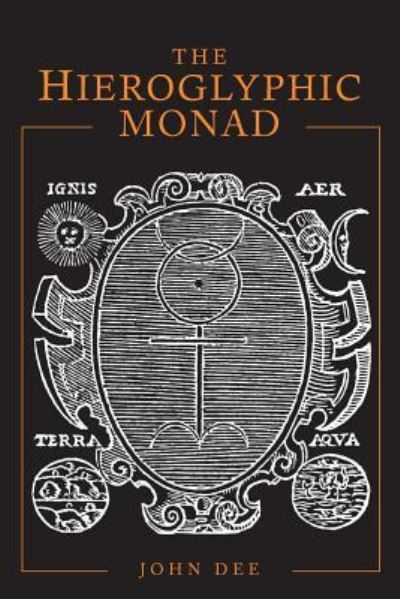 Cover for John Dee · The Hieroglyphic Monad (Paperback Book) (2018)