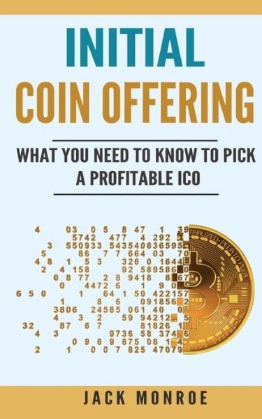 Cover for Jack Monroe · Initial Coin Offering (Paperback Book) (2018)