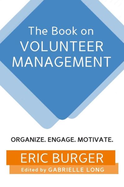 Cover for Eric Bürger · The Book on Volunteer Management (Pocketbok) (2018)