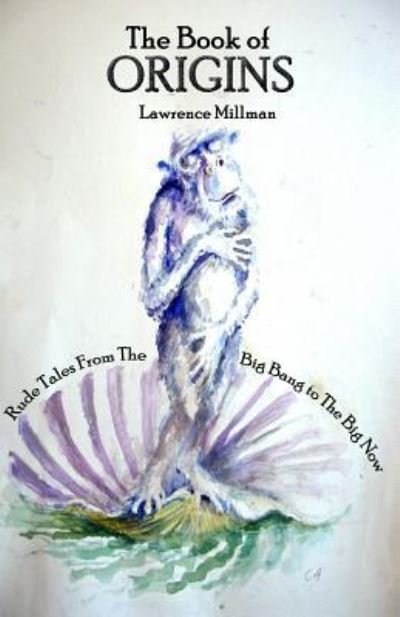 Cover for Fungipedia Lawrence Millman · The Book of Origins (Paperback Bog) (2019)