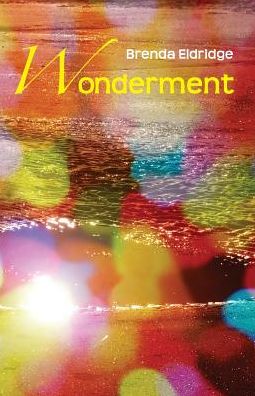 Cover for Brenda Eldridge · Wonderment (Taschenbuch) (2015)