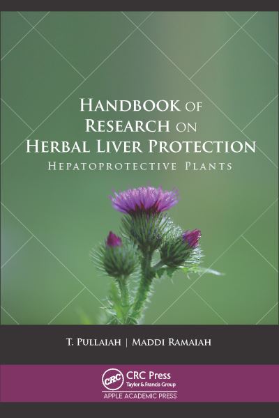 Cover for T Pullaiah · Handbook of Research on Herbal Liver Protection: Hepatoprotective Plants (Hardcover Book) (2021)