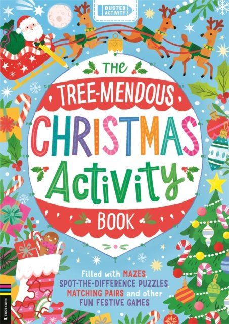 Cover for Buster Books · The Tree-mendous Christmas Activity Book: Filled with mazes, spot-the-difference puzzles, matching pairs and other fun festive games (Paperback Book) (2023)