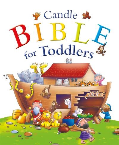 Candle Bible for Toddlers - Candle Bible for Toddlers - Juliet David - Books - SPCK Publishing - 9781781284186 - October 22, 2021