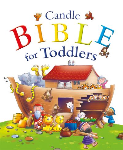 Cover for Juliet David · Candle Bible for Toddlers - Candle Bible for Toddlers (Hardcover bog) [2 New edition] (2021)