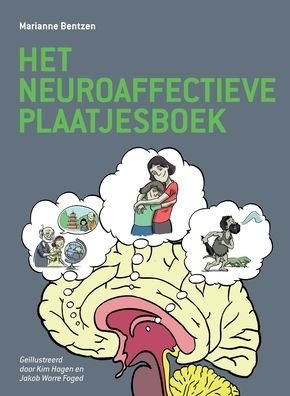Cover for Marianne Bentzen · Het Neuroaffectie Plaatjesboek (Paperback Bog) (2022)