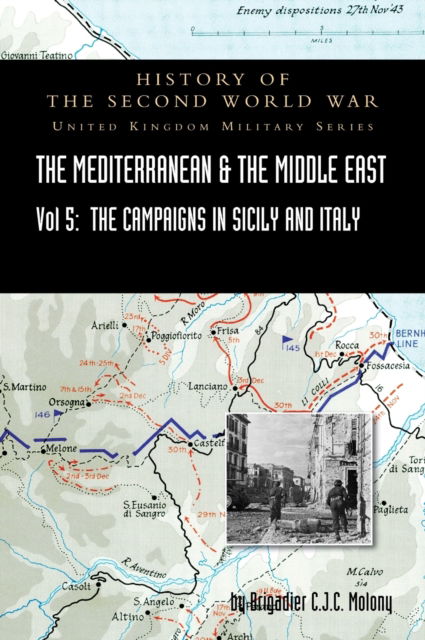 Cover for Brigadier C J C Molony · Mediterranean and Middle East Volume V (Gebundenes Buch) (2021)