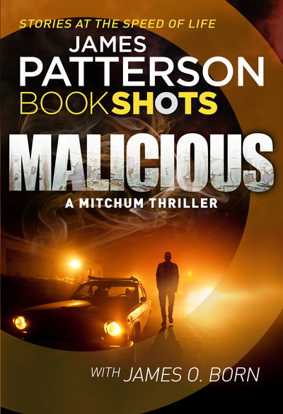 Cover for Patterson · Malicious (Book) (2017)