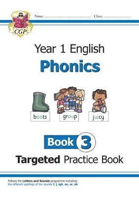 Cover for Karen Bryant-Mole · KS1 English Year 1 Phonics Targeted Practice Book - Book 3 - CGP Year 1 Phonics (Paperback Book) (2018)