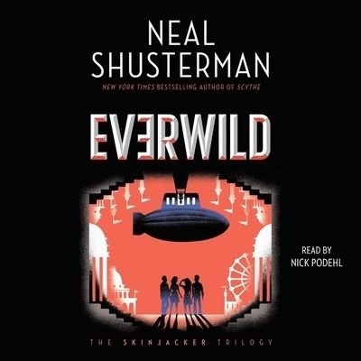 Cover for Neal Shusterman · Everwild (CD) (2020)