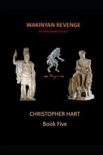 Cover for Christopher Hart · Wakinyan Revenge (Paperback Bog) (2019)