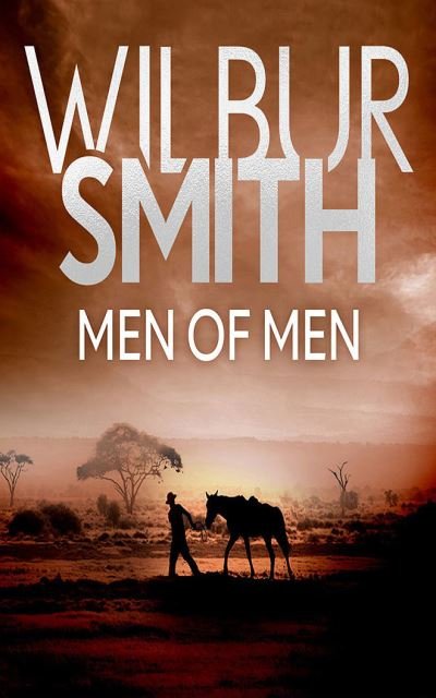 Cover for Wilbur Smith · Men of Men (CD) (2020)