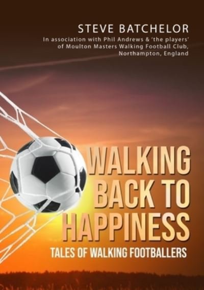 Cover for Steve Batchelor · Walking Back to Happiness (Book) (2022)