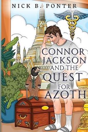 Nick B Ponter · Connor Jackson and the Quest for Azoth (Pocketbok) (2024)