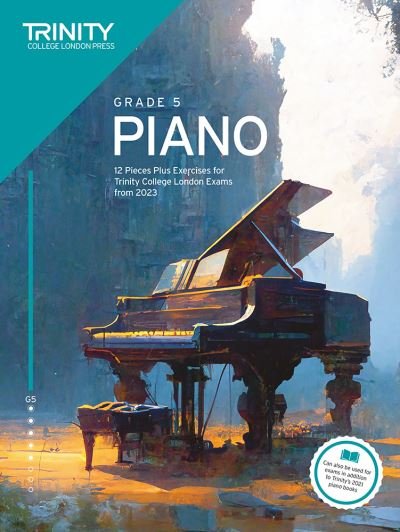 Cover for Trinity College London · Trinity College London Piano Exam Pieces Plus Exercises from 2023: Grade 5 (Paperback Book) (2023)