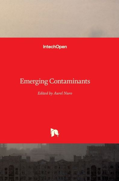 Cover for Aurel Nuro · Emerging Contaminants (Hardcover Book) (2021)