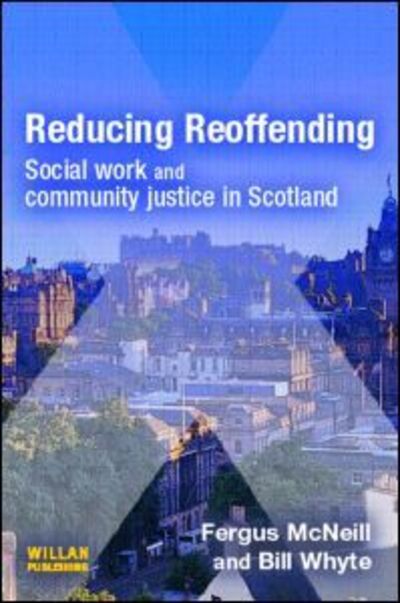 Cover for Fergus McNeill · Reducing Reoffending (Paperback Book) (2007)